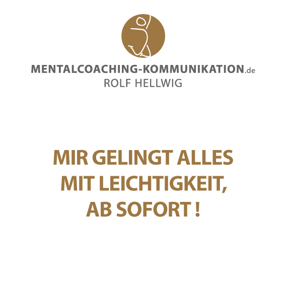 positive Affirmation: Mir gelingt alles mit Leichtigkeit