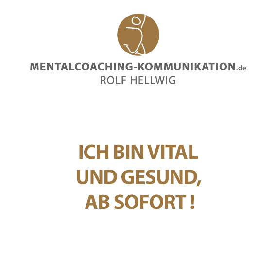 positive Affirmation: Ich bin vital und gesund